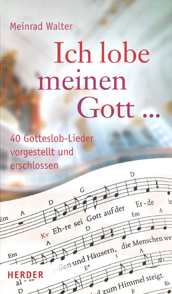 Ich lobe meinen Gott | made-by-taize.de